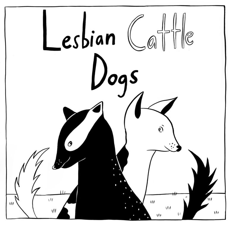 The Lesbian Cattle Dogs Howl at the Moon